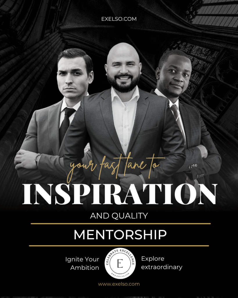 Exelso.com banner: Three ambitious leaders in suits, fast lane to inspiration and quality mentorship