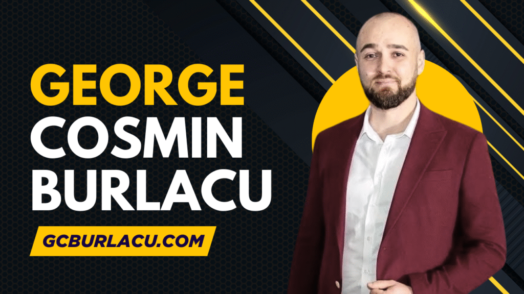 George Cosmin Burlacu professional headshot in maroon blazer and white shirt, with bold yellow text overlay George Cosmin Burlacu and gcburlacu.com on black yellow gradient background, ideal for YouTube thumbnail on business leadership and reputation management.
